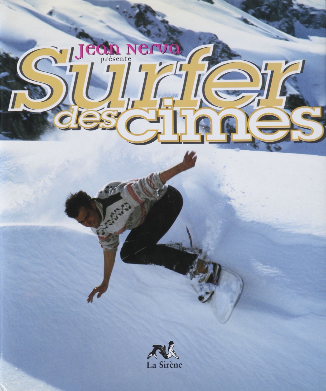 Livre Surfer des Cimes